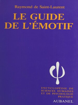 cover image of Le guide de l'émotif